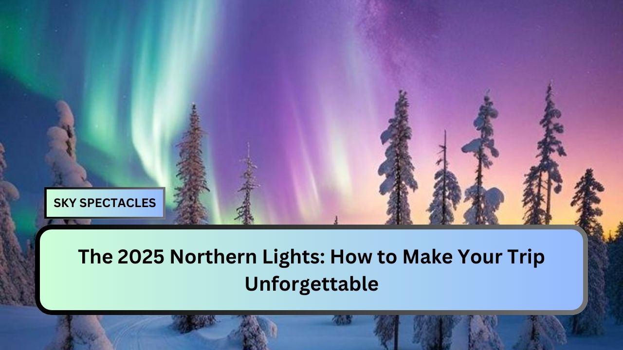 2025 Northern Lights